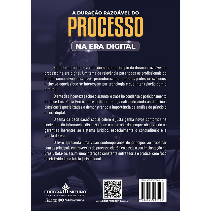 A Duração Razoável do Processo na Era Digital editoramizuno