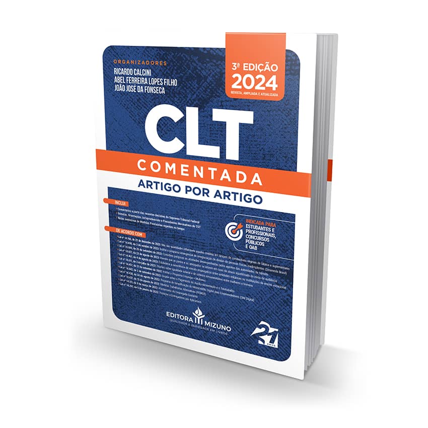 CLT Comentada Artigo por Artigo - 3ª edição editoramizuno