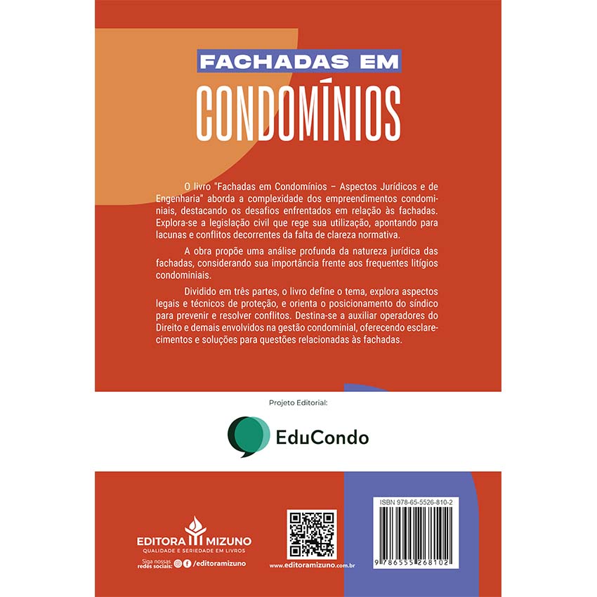 Fachadas em Condomínios - Aspectos Jurídicos e de Engenharia editoramizuno