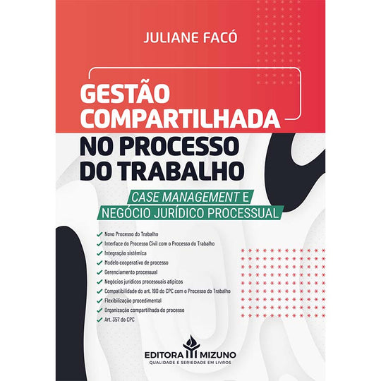 Gestão Compartilhada no Processo do Trabalho editoramizuno