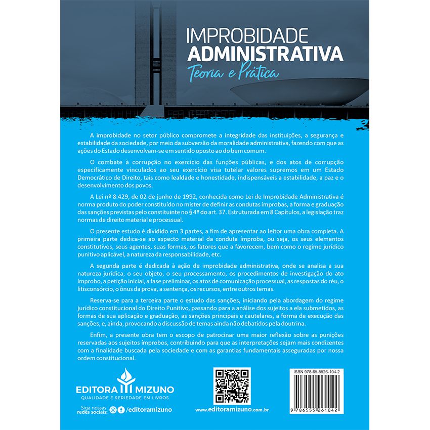 Improbidade Administrativa - Teoria e Prática - 5ª Edição editoramizuno