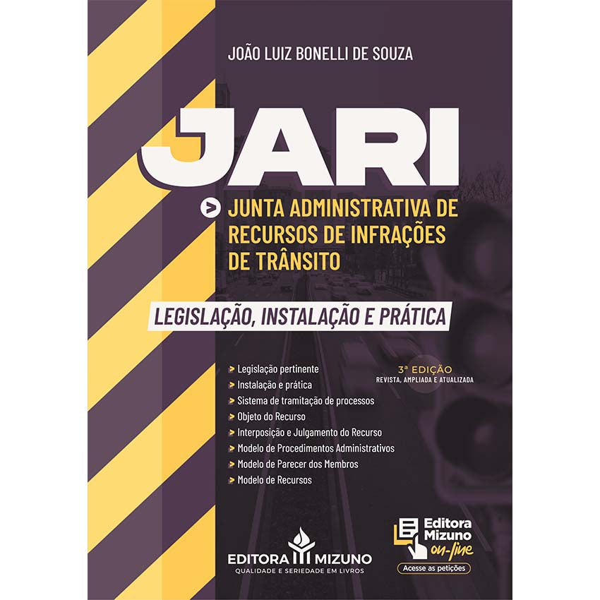 JARI - Junta Administrativa de Recursos de Infrações de Trânsito 3ª edição (2024) editoramizuno