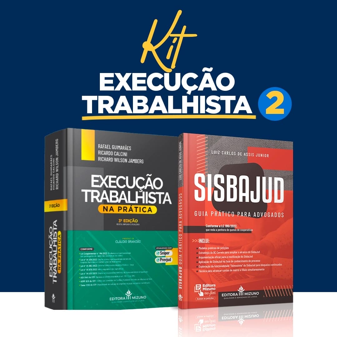 Kit Execução Trabalhista 2 editoramizuno