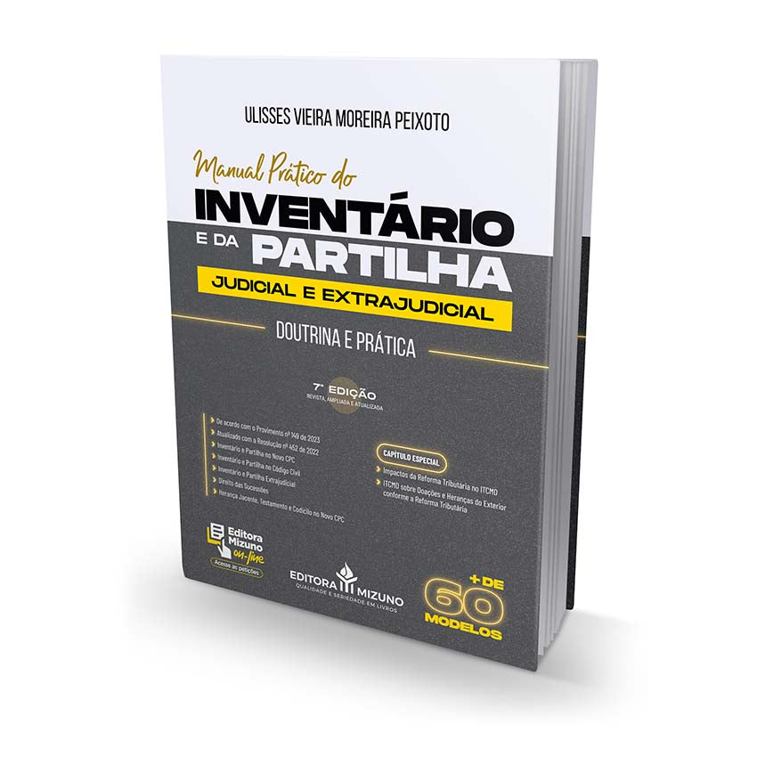 Manual Prático do Inventário e da Partilha 7ª edição (2024) editoramizuno