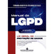 Manual da LGPD 2ª edição - Lei Geral da Proteção de Dados editoramizuno