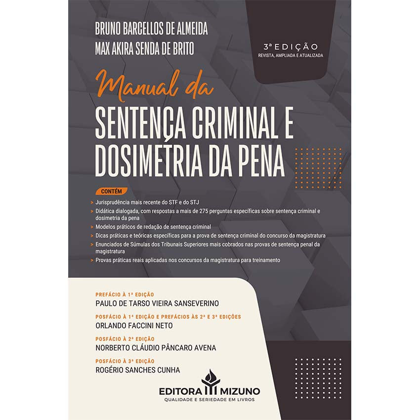 Manual da Sentença Criminal e Dosimetria da Pena 3ª edição (2024) editoramizuno