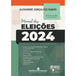 Manual das Eleições 2024 6ª edição editoramizuno