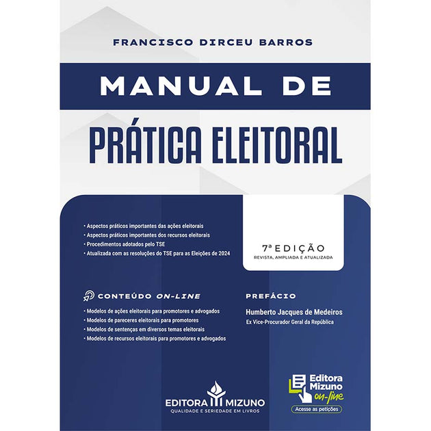 Manual de Prática Eleitoral 7ª edição (2024) editoramizuno