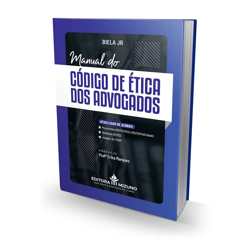 Manual do Código de Ética dos Advogados editoramizuno