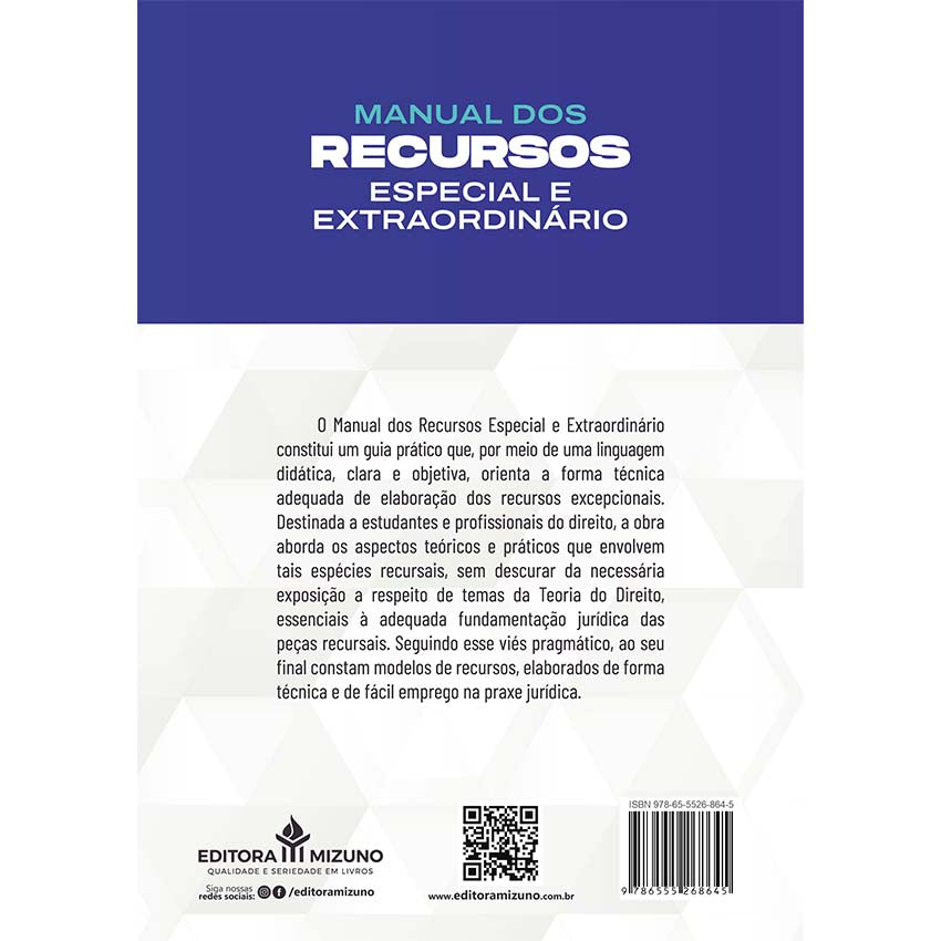 Manual dos Recursos Especial e Extraordinário 3ª edição (2024) editoramizuno