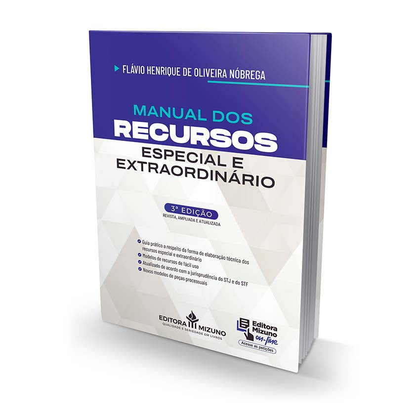 Manual dos Recursos Especial e Extraordinário 3ª edição (2024) editoramizuno