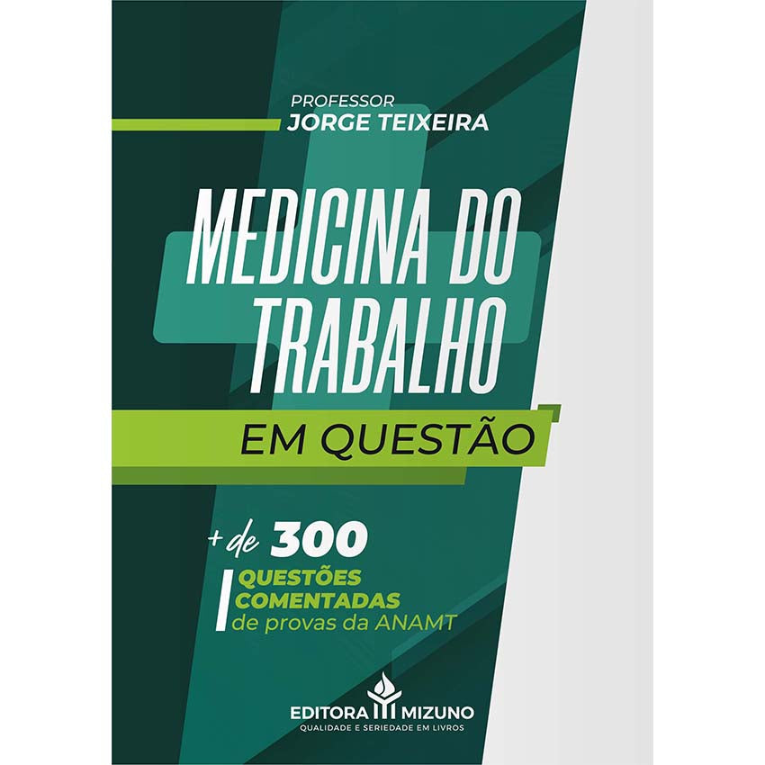 Medicina do Trabalho em Questão editoramizuno