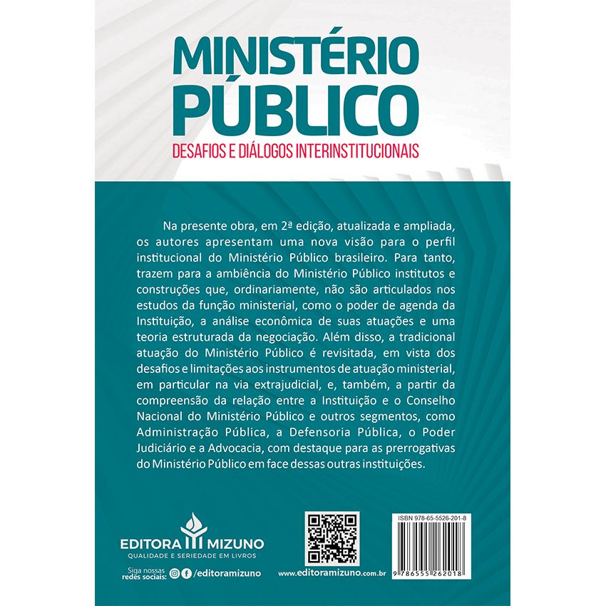 Ministério Público - Desafios e Diálogos Interinstitucionais - 2ª Edição editoramizuno