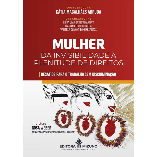 Mulher: Da Invisibilidade à Plenitude de Direitos editoramizuno