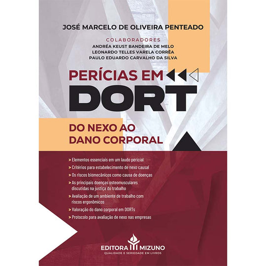 Perícias em DORT do Nexo ao Dano Corporal editoramizuno