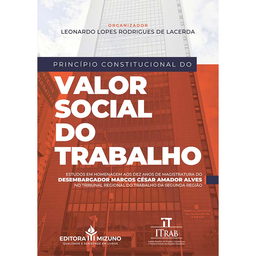 Princípio Constitucional do Valor Social do Trabalho editoramizuno