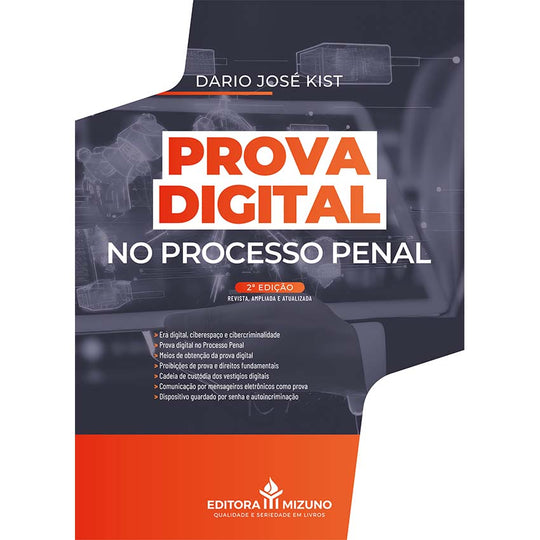 Prova Digital no Processo Penal 2ª edição editoramizuno