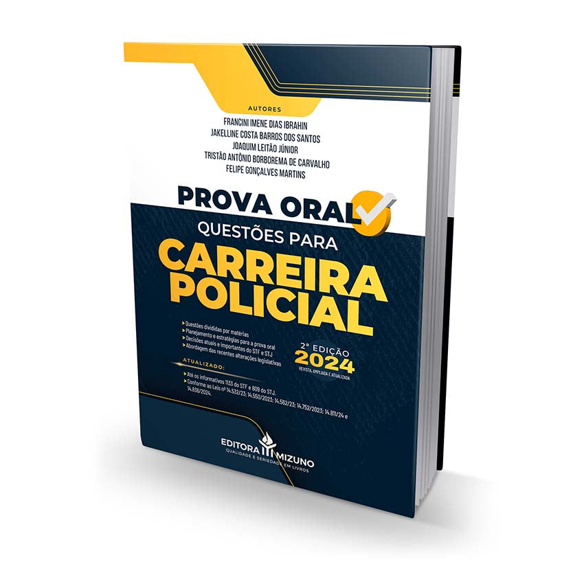 Prova Oral - Questões para Carreira Policial 2ª edição editoramizuno