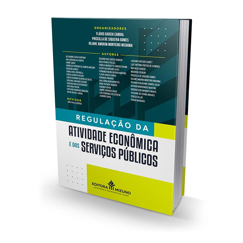 Regulação da Atividade Econômica e dos Serviços Públicos editoramizuno