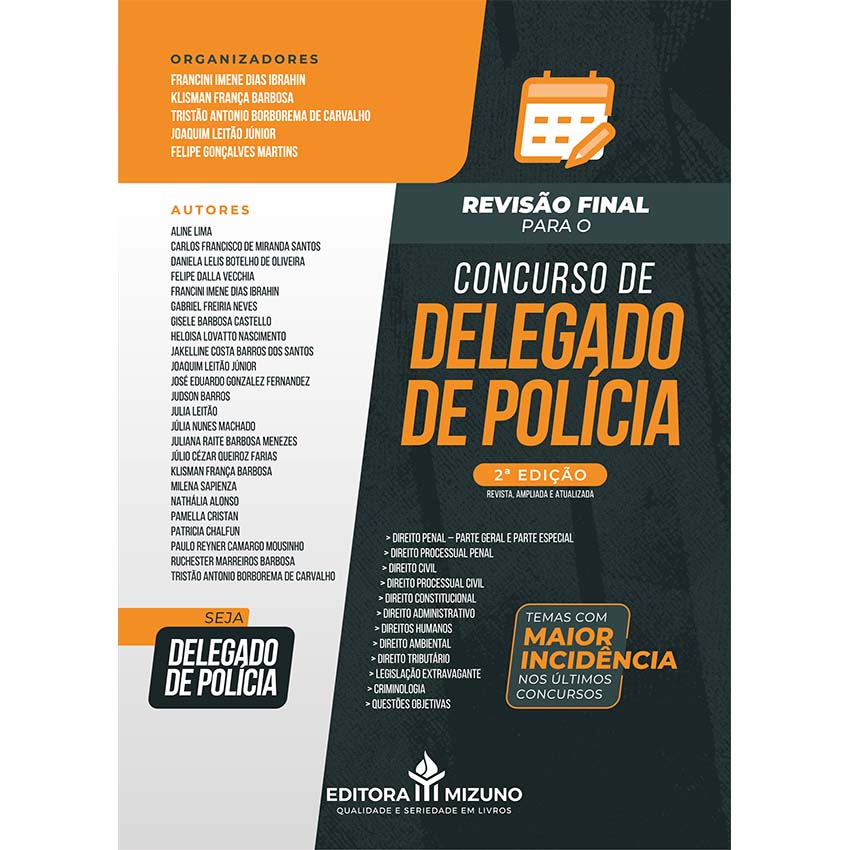 Revisão Final para Delegado de Polícia Civil 2ª edição (2024) editoramizuno