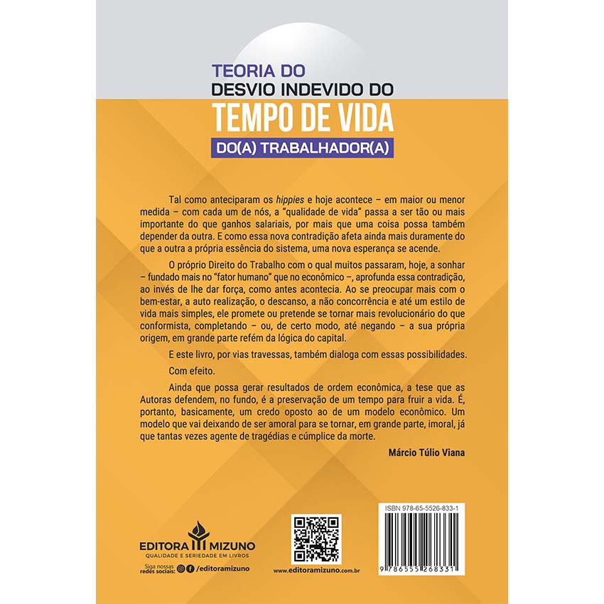 Teoria do Desvio Indevido do Tempo de Vida do(a) Trabalhador(a) editoramizuno