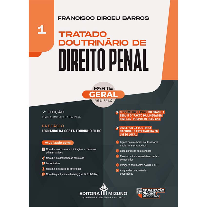 Tratado Doutrinário de Direito Penal Vol. 1 - 3ª edição (2024) editoramizuno