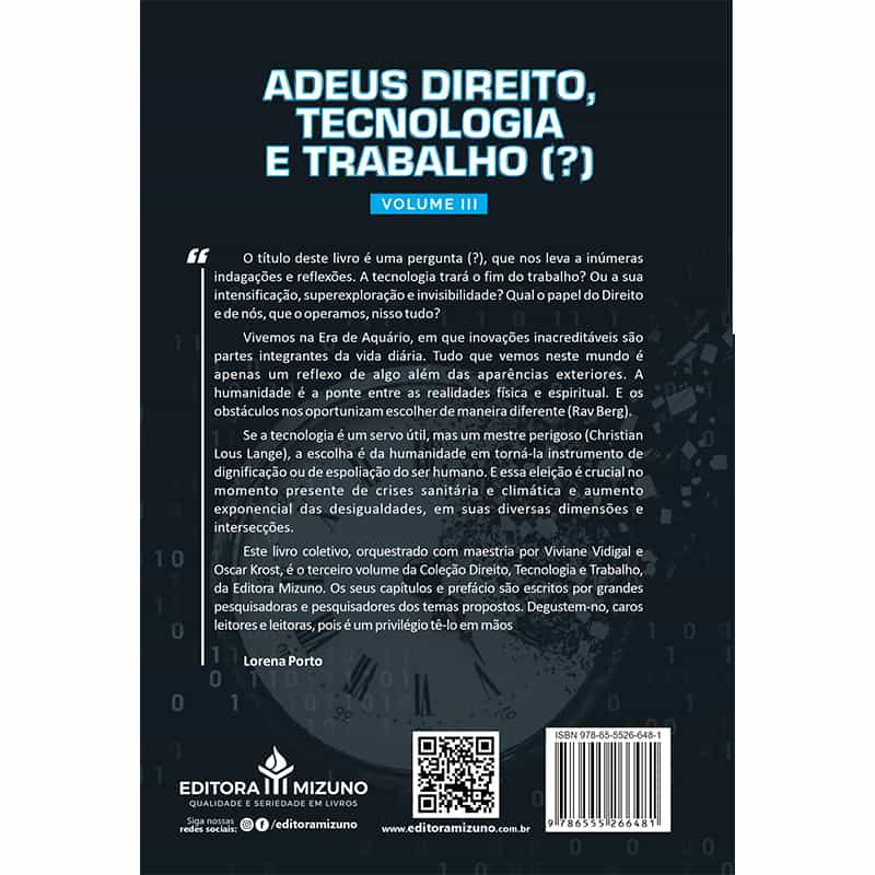 Adeus Direito, Tecnologia e Trabalho (?) - Volume III editoramizuno