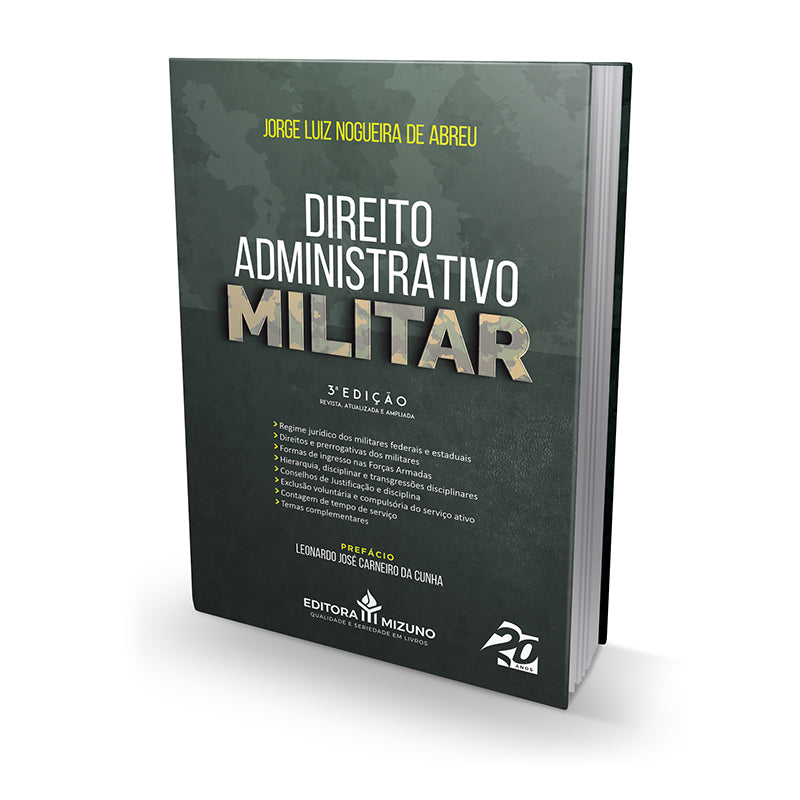 Direito Administrativo Militar - 3ª Edição editoramizuno