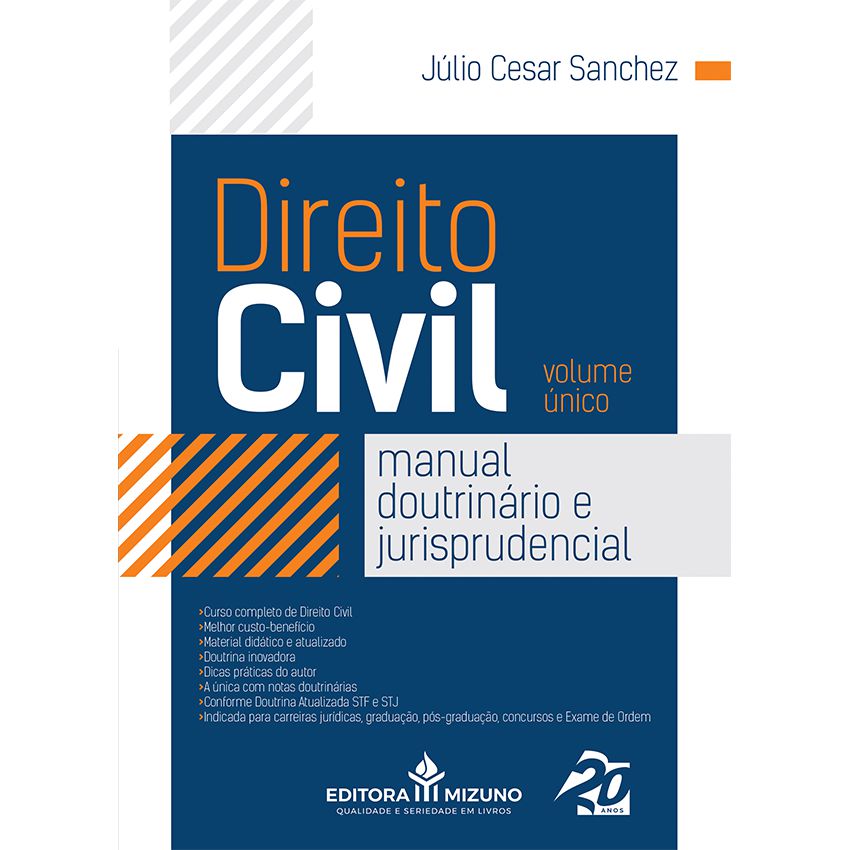 Direito Civil Manual Doutrinário e Jurisprudencial editoramizuno