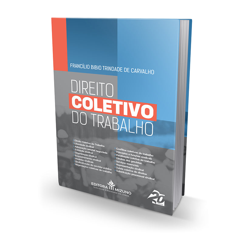 Direito Coletivo do Trabalho editoramizuno