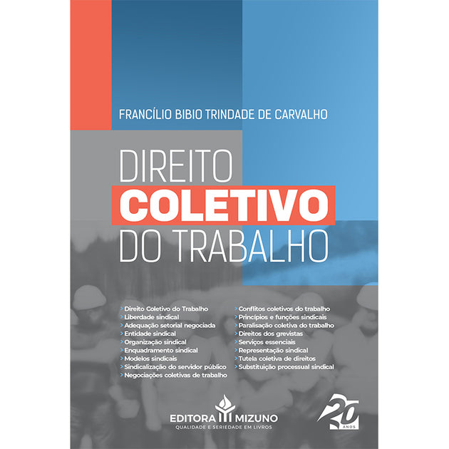 Direito Coletivo do Trabalho editoramizuno