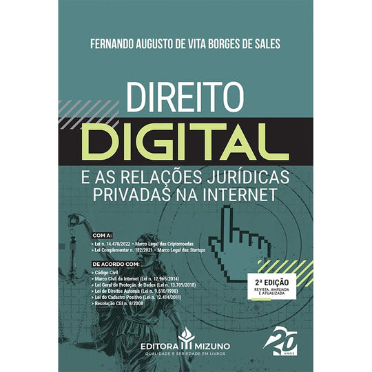 Direito Digital e as Relações Jurídicas Privadas na Internet - 2ª Edição - editoramizuno