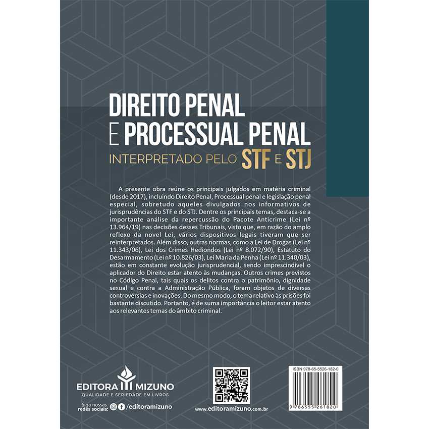 Direito Penal e Processual Penal interpretado pelo STF e STJ editoramizuno