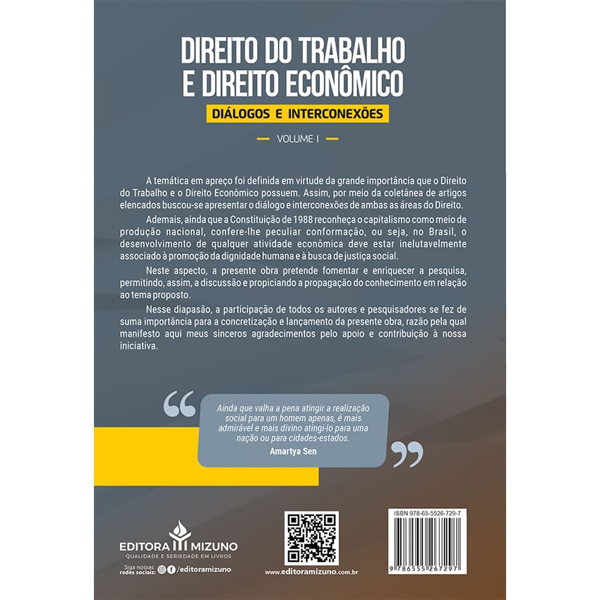 Direito do Trabalho e Direito Econômico Volume I - Diálogos e Interconexões - editoramizuno