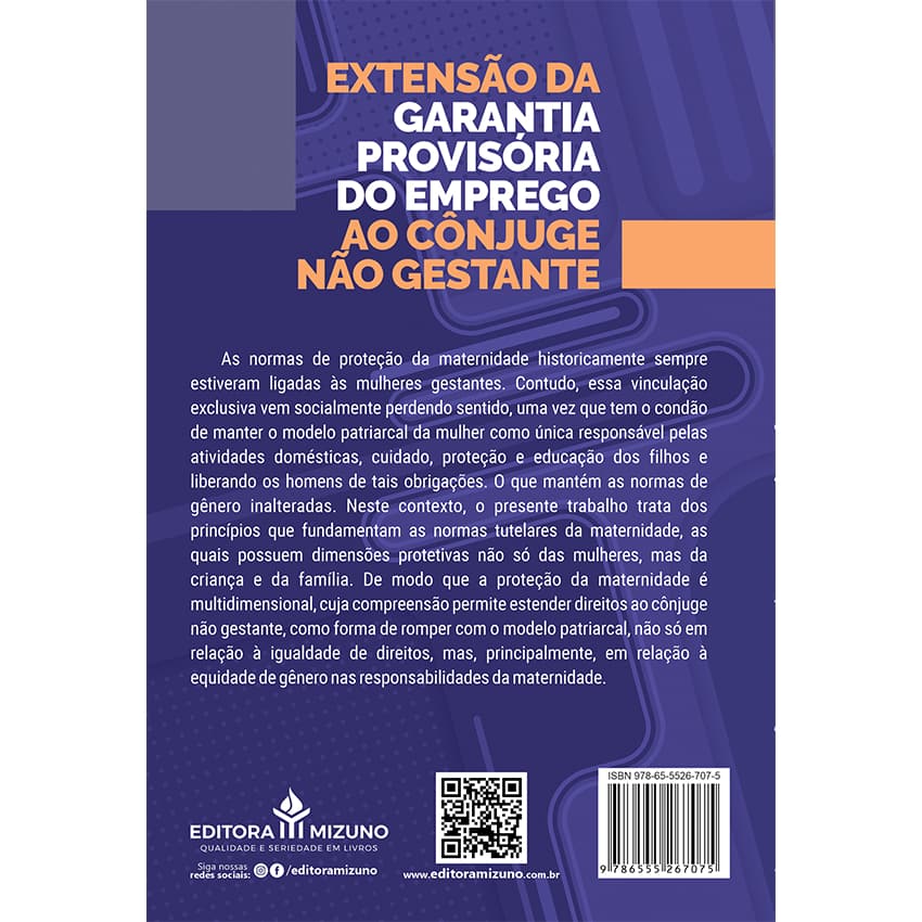 Extensão da Garantia Provisória do Emprego ao Cônjuge Não Gestante editoramizuno