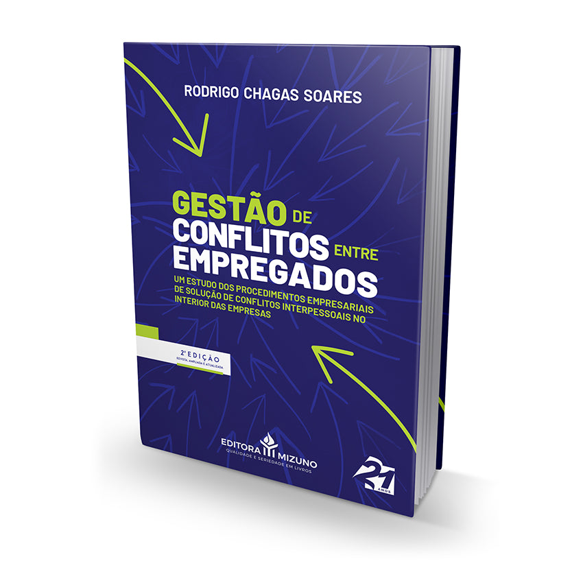 Gestão de Conflitos Entre Empregados 2ª Edição editoramizuno