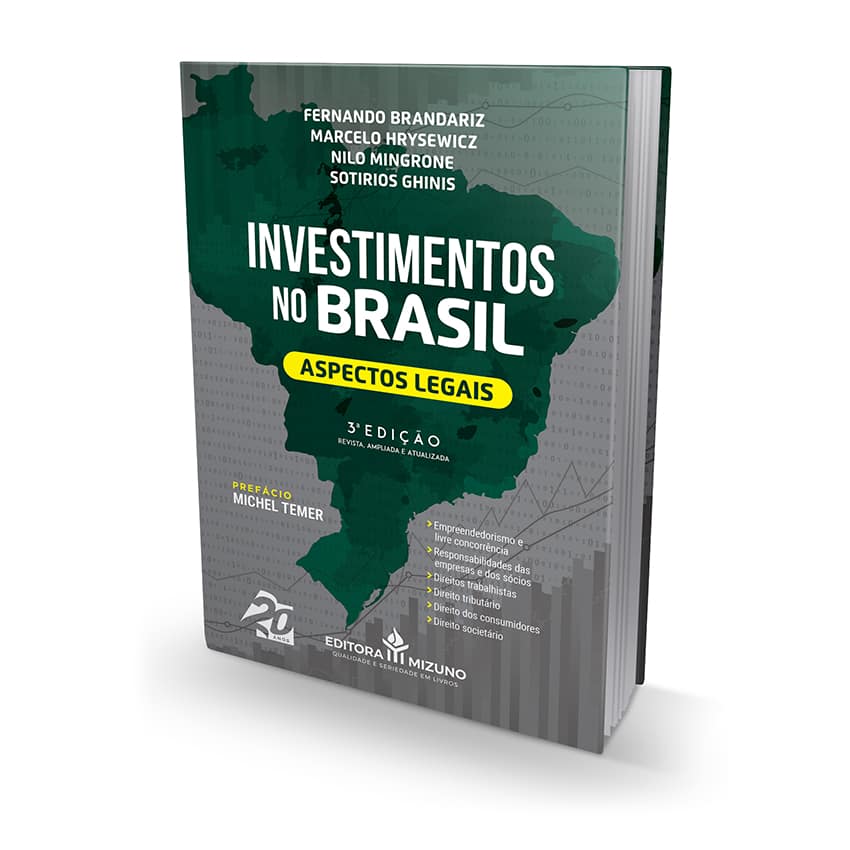 Investimentos no Brasil - 3ª Edição - Aspectos Legais editoramizuno