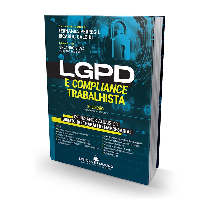 LGPD e Compliance Trabalhista - 2ª edição editoramizuno