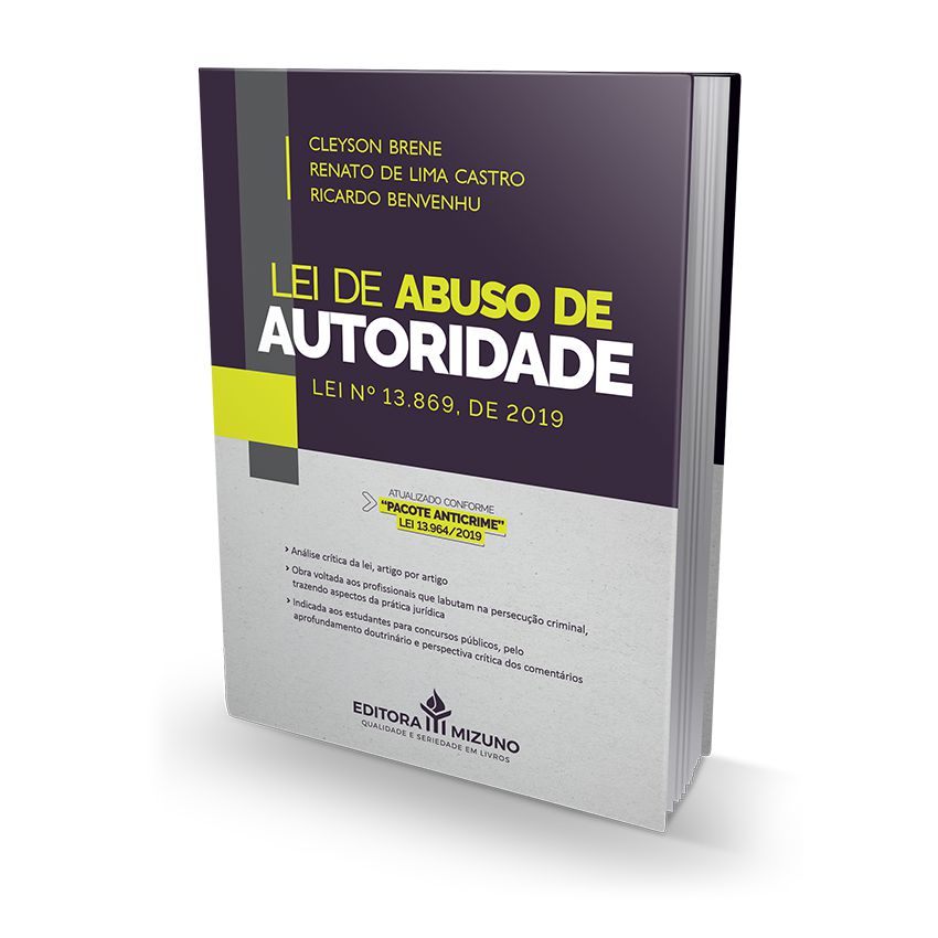 Lei de Abuso de Autoridade - Lei nº 13.869, de 2019 editoramizuno