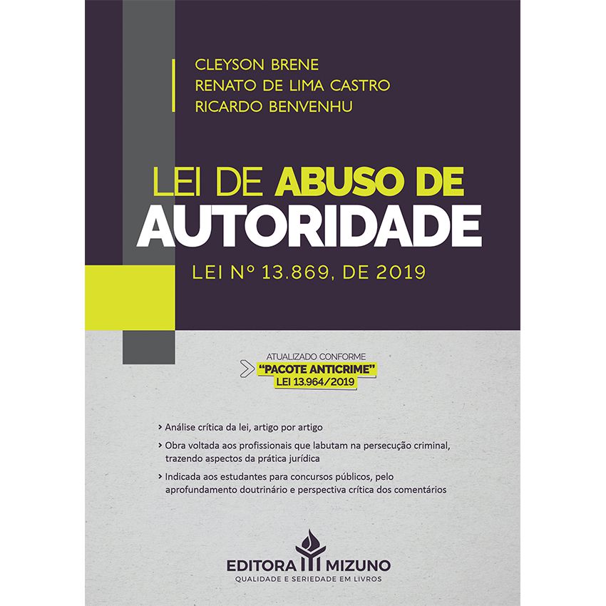 Lei de Abuso de Autoridade - Lei nº 13.869, de 2019 editoramizuno