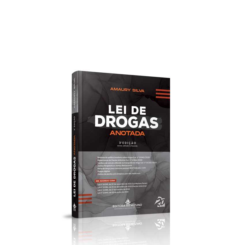 Lei de Drogas Anotada - 3ª Edição editoramizuno