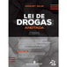 Lei de Drogas Anotada - 3ª Edição editoramizuno