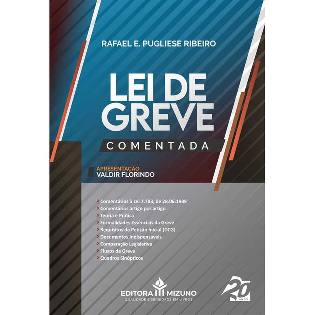 Lei de Greve Comentada editoramizuno