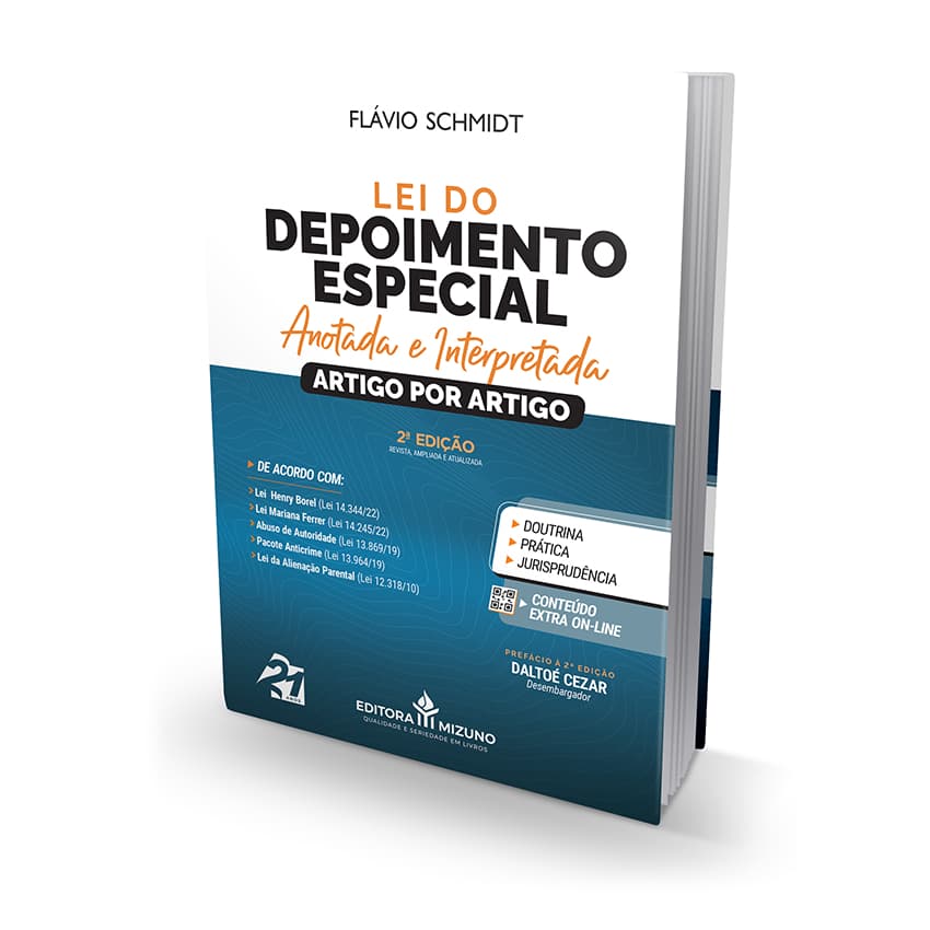 Lei do Depoimento Especial Anotada e Interpretada - 2ª Edição editoramizuno