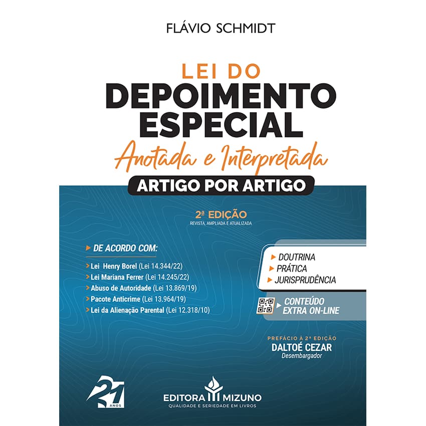 Lei do Depoimento Especial Anotada e Interpretada - 2ª Edição editoramizuno