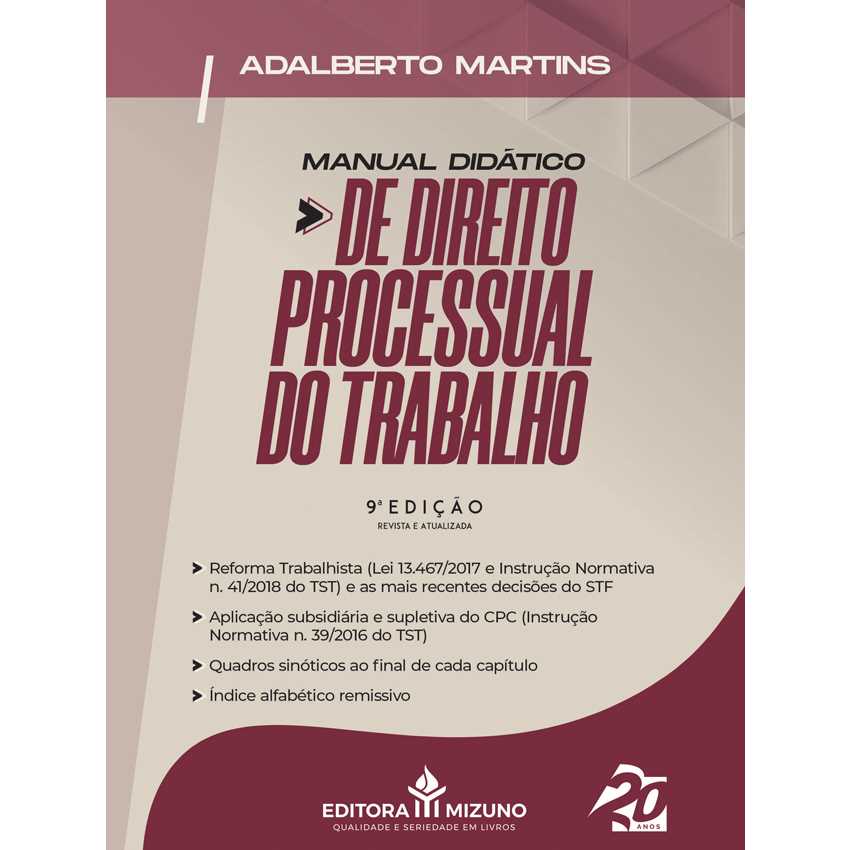 Manual Didático de Direito Processual do Trabalho 9ª Edição editoramizuno