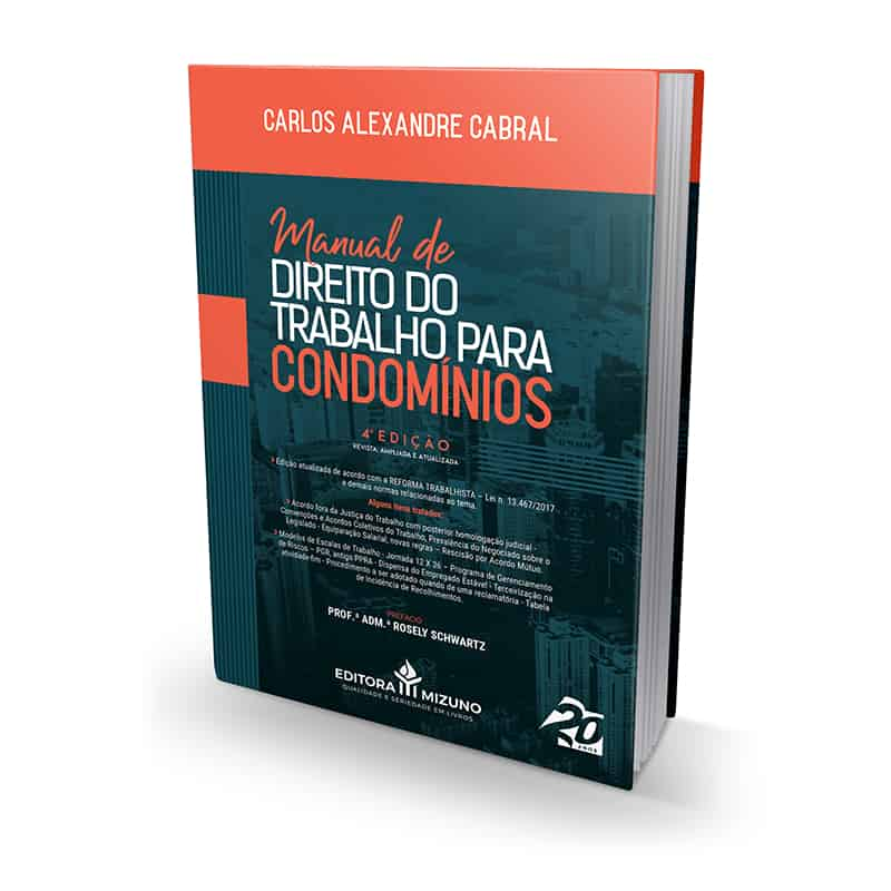 Manual de Direito do Trabalho para Condomínios 4ª edição editoramizuno