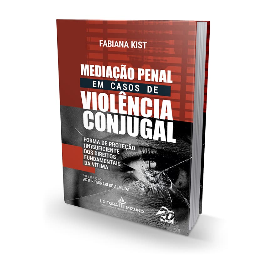 Mediação Penal em Casos de Violência Conjugal - editoramizuno