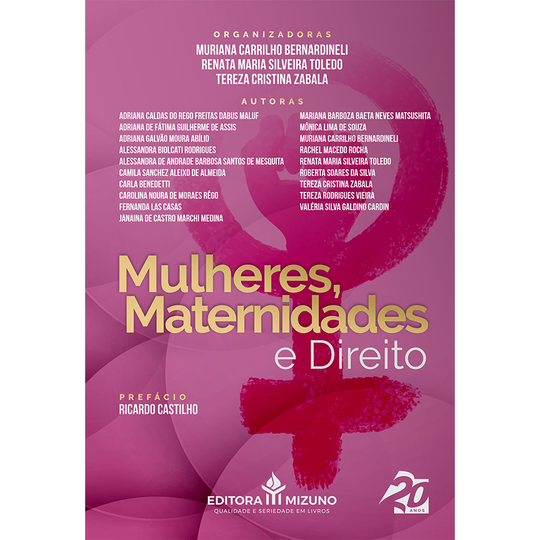 Mulheres, Maternidades e Direito editoramizuno