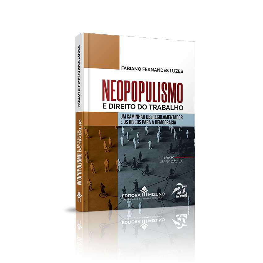 Neopopulismo e Direito do Trabalho editoramizuno